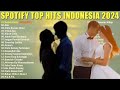 Spotify Top Hits Indonesia - Lagu Pop Terbaru 2024 Lagu pop viral tiktok 2024 | Terlalu Cinta Part 1