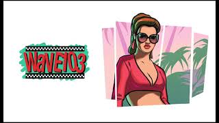 Wave 103 Extended | GTA Vice City Alternative Radio | New Wave Music Mix