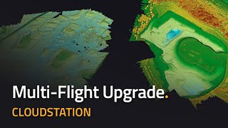 CloudStation Upgrade - Multi-Flight LiDAR Data Processing