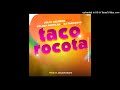 Júlio Kelinho, Kelmer Pastilha, Dj Famoroso - Tacorocota (Afro House)