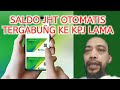 SALDO JHT TERGABUNG KE KPJ LAMA