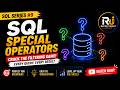🚀 SQL Special Operators Explained | LIKE, IN, BETWEEN, IS NULL & IS NOT NULL | SQL Series #9