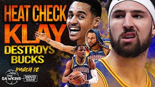 Heat Check Klay Returns, Warriors CRUSH Bucks 🔥🔥 | March 12, 2022 | FreeDawkins
