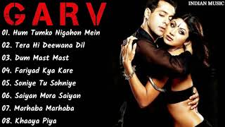 Garv Movie All Songs Jukebox | Salman Khan, Shilpa Shetti| | INDIAN MUSIC
