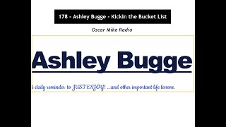 178 - Ashley Bugge - Kickin the Bucket List