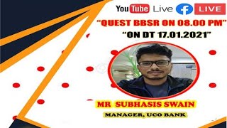 #ମୋ କଥା (# MO KATHA) on 17.01.2021 (Sunday) at 8.00 PM,#Guest Mr Subhasis Swain, Manager ,UCO Bank.