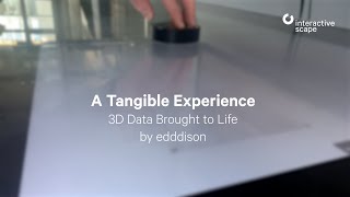 A Tangible Experience – 3D Data Brought to Life