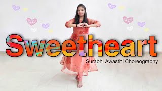 Sweetheart Easy Steps Dance Cover | Sushant Singh Rajpoot,Sara Ali Khan|Surabhi Awasthi Choreography