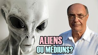 Alienígenas ou Médiuns | Dr. Paulo Cesar Fructuoso