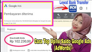 Cara Top Up/Isi Saldo Google Ads (AdWords) Melalui Bank Transfer