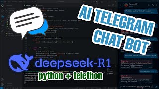 Creating an AI Telegram Chatbot with DeepSeek R1 using Python and Telethon