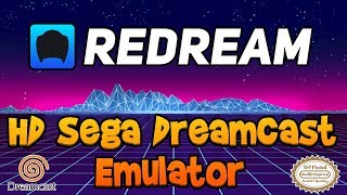 Redream HD Sega Dreamcast Emulator Overview - Simple \u0026 Easy To Use!