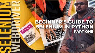 Learn Python Selenium WebDriver: A Fun and Engaging Tutorial for All Skill Levels! Part One #python