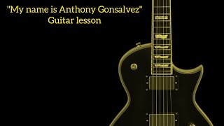 # 169th song cover || My name is Anthony Gonsalvez guitar lesson || Amar Akbar Anthony movie