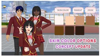 New Update Concept! Skin Color Option in Sakura School Simulator 😍 [CONCEPT ONLY]