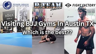 BJJ Trip to (B Team, New Wave, \u0026 Fight Factory) Austin Texas