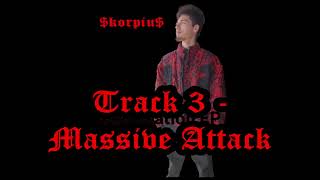 $korpiu$ (TheHomieZach710) - Massive Attack (Official Audio)