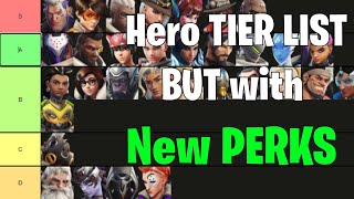 Ranking Heros with the NEW PERKS in Overwatch 2