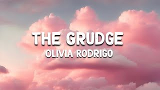 The Grudge By Olivia Rodrigo (Lyrics)