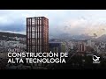 Construcción de alta tecnología en Quito 🇪🇨