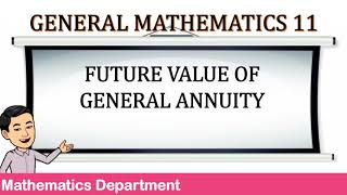 Future Value of General Ordinary Annuity