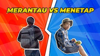 Lebih Baik Merantau atau Menetap di Kampung Halaman ?