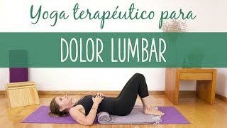 Yoga Terapéutico Para el Dolor Lumbar