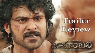 Baahubali - Trailer Review | Prabhas, Anushka Shetty, Tamannaah | New Bollywood Movies News 2015