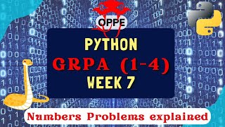Python | Week-7 | GRPA 1-4 | Numbers 1-4 | solved