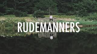 RudeManners - Holding Hands