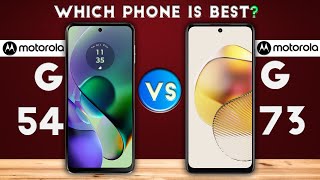 Motorola G54 vs Motorola G73 : Which Phone is Best❓🔥