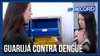 Guarujá (SP) reforça prevenção à dengue e oferece repelentes para as gestantes