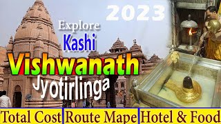Kashi Vishwanath Temple Full Details | 12 Jyotirlingas in India Temple
