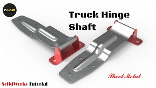 Solidworks Tutorial : Truck Hinge Shaft (Sheet Metal)