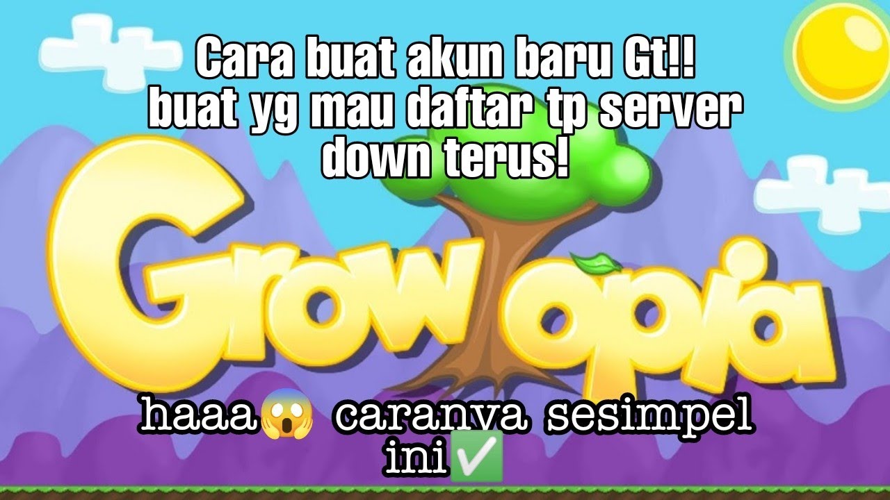 Cara Simple Daftar Akun Growtopia! Tutor Part-2 !!! - YouTube