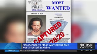 Mass. Most Wanted Fugitive Arrested In Maine