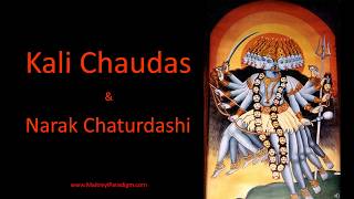 Significance and Meaning of Kali Chaudas \u0026 Narak Chaturdashi