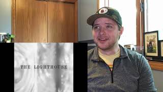 The Lighthouse |  Trailer HD | REACTION