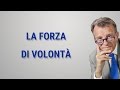 La forza di volontà