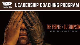 American Crime Story: OJ. Ep 2/15. Leadership Analysis: Leadership, Team Dynamics, Strategy.