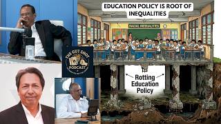 Ep 72 w Syed & Dr Rosli Khan: Education Policy is Root of Inequalities