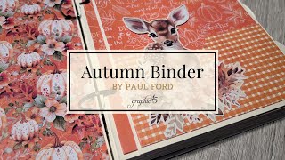 Autumn Greetings Binder Album Tutorial by Paul Ford