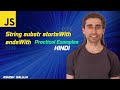 JavaScript substr, startsWith, and endsWith Functions - Hindi