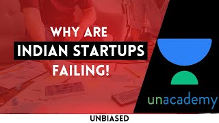 Why are Indian Startups Failing