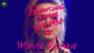 Promising Young Woman (2021) - Movie Review