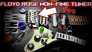 Floyd Rose Non-Fine Tuner Review!