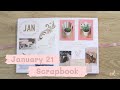 Scrapbook With Me | January 2021 Memories | Ebony Devine