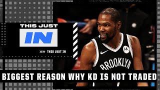 BIGGEST REASON why Kevin Durant has not been traded 🚨 | This Just In
