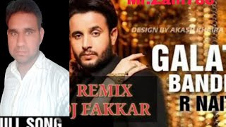R NAIT : Galat Bande (Mr.Zain ul abideen) | G Skillz | New Punjabi Song 2020 | White Hill Music
