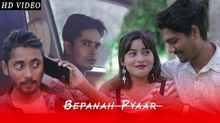 Bepanah Pyaar (True Love Story) Payal Dev Yasser Desai | Hindi New Song